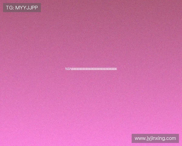 NBA常规赛直播哪里看回放最全平台与观看指南推荐官方与免费渠道解析 NBA常规赛直播哪里看回放最全平台与观看指南推荐官方与免费渠道解析